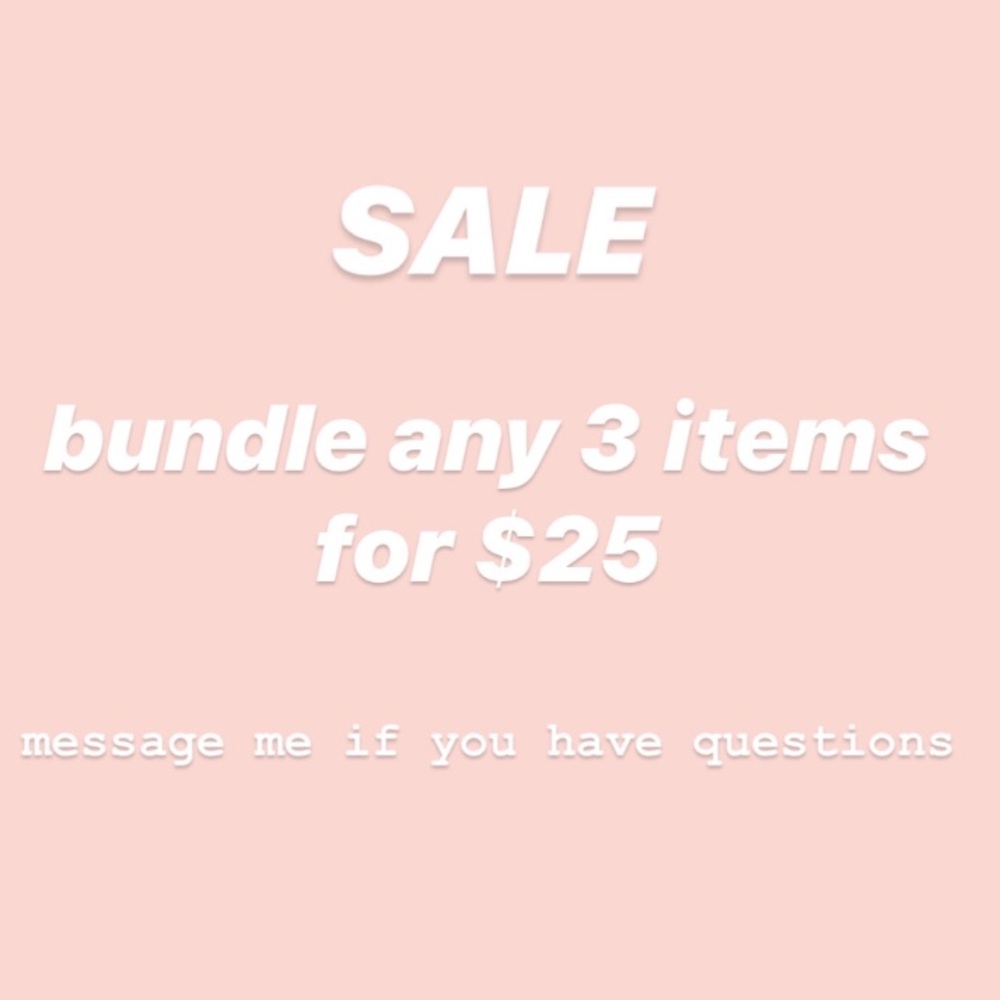 🌸🌸🌸BUNDLE ANY 3 ITEMS for $25🌸🌸🌸@GARDENIA20